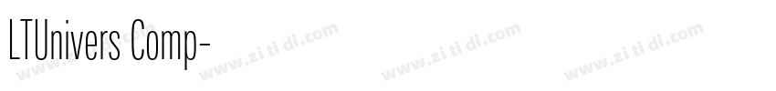 LTUnivers Comp字体转换